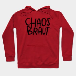 Chaos Braut, Chaosbraut Hoodie